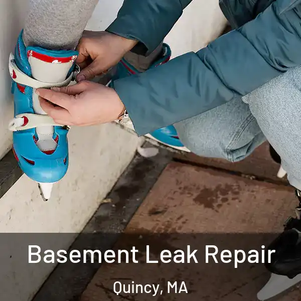  Basement Leak Repair Quincy, MA
