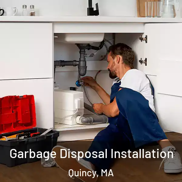  Garbage Disposal Installation Quincy, MA