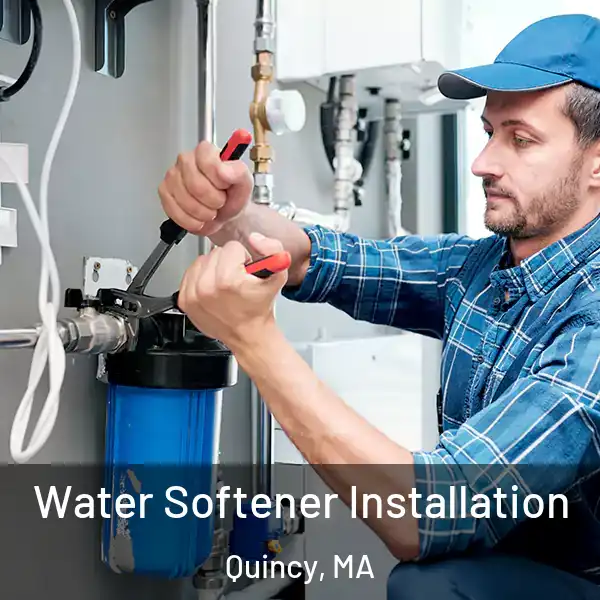  Water Softener Installation Quincy, MA